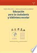 Libro Educación para la ciudadanía y biblioteca escolar