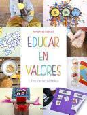 Libro Educar en valores. Libro de actividades