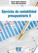 Libro Ejercicios de contabilidad presupuestaria II