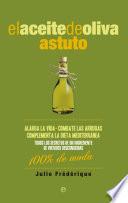 Libro El aceite de oliva astuto