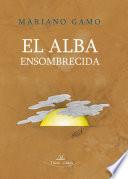 Libro El alba ensombrecida