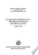 Libro El aragonés Cosme Bueno y la Descripción geográfica del Río de la Plata (1768-1776)