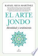 Libro El Arte Jondo. Identidad y un sentimiento