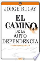 Libro El camino de la autodependencia