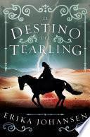 Libro El destino del Tearling (La Reina del Tearling 3)