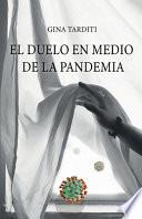 Libro El duelo en medio de la pandemia