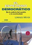 Libro El espejismo democrático