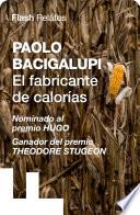 Libro El fabricante de calorías (Flash Relatos)