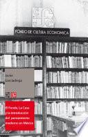 Libro El Fondo, La Casa y la introducción del pensamiento moderno y universal al español