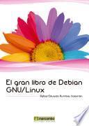 Libro El gran libro de Debian GNU/Linux