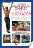 Libro El gran libro ilustrado de la gimnasia y la musculación