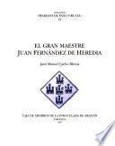 El gran maestre Juan Fernández de Heredia