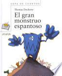 Libro El gran monstruo espantoso