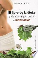 Libro El libro de la dieta y las recetas contra la inflamación