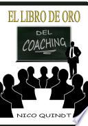 Libro El libro de oro del Coaching