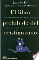 Libro El Libro Prohibido Del Cristianismo/ the Prohibited Book on Christianity