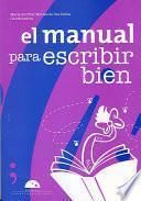 Libro El manual para escribir bien