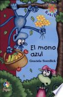 Libro El Mono Azul/ The Blue Monkey