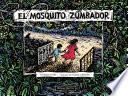 Libro El mosquito zumbador