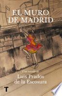 Libro El muro de Madrid
