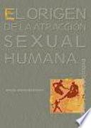 Libro El origen de la atracción sexual humana
