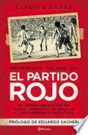 Libro El partido rojo