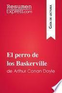 Libro El perro de los Baskerville de Arthur Conan Doyle (Guía de lectura)