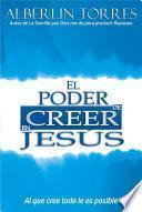 Libro El Poder de Creer en Jesús