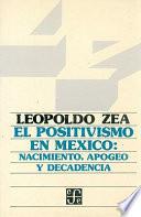 Libro El positivismo en México