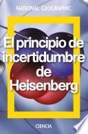 Libro El principio de incertidumbre de Heisenberg