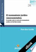 Libro El razonamiento jurídico consecuencialista