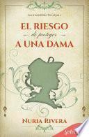 Libro El riesgo de proteger a una dama (Los irresistibles Trevelyan 2)