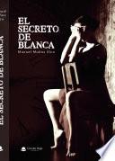 Libro El secreto de Blanca (Epub)