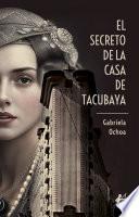 Libro El secreto de la casa de Tacabuya