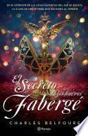 Libro El secreto de los huevos Fabergé
