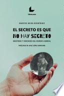 Libro El secreto es que no hay secreto