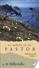 Libro El Senor Es Mi Pastor