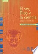 Libro El ser, Dios y la ciencia