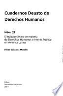 Libro El trabajo clínico en materia de derechos humanos e interés público en América Latina