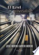 Libro El túnel invisible