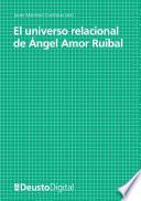 Libro El universo relacional de Ángel Amor Ruibal