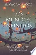 Libro El Vagamundos: Los Mundos Infinitos