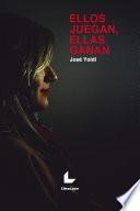 Libro Ellos juegan, ellas ganan