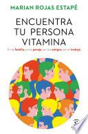 Libro Encuentra tu persona vitamina