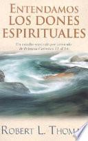 Libro Entendamos los Dones Espirituales