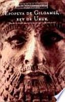 Libro Epopeya de Gilgames, rey de Uruk