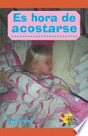 Libro Es hora de acostarse (Time for Bed)