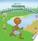 Libro Es hora de ir de campamento de verano (It's Time for Summer Camp)