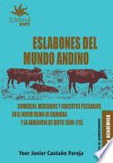 Libro Eslabones del mundo andino