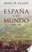 Libro España y su mundo (1500-1700)